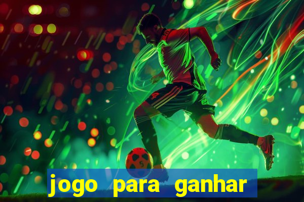 jogo para ganhar dinheiro no pix sem depositar nada